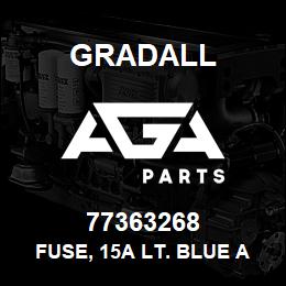 77363268 Gradall FUSE, 15A LT. BLUE ATO/ATC | AGA Parts