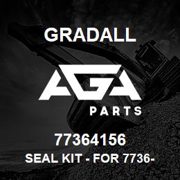 77364156 Gradall SEAL KIT - FOR 7736-3008 | AGA Parts