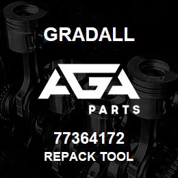 77364172 Gradall REPACK TOOL | AGA Parts