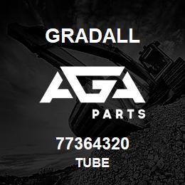 77364320 Gradall TUBE | AGA Parts