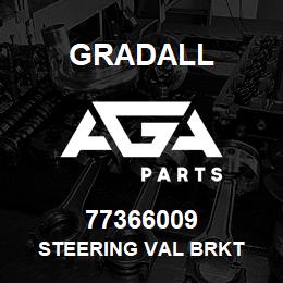 77366009 Gradall STEERING VAL BRKT | AGA Parts