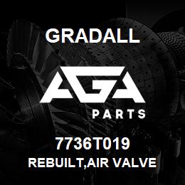 7736T019 Gradall REBUILT,AIR VALVE | AGA Parts