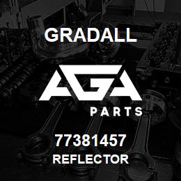 77381457 Gradall REFLECTOR | AGA Parts