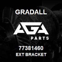 77381460 Gradall EXT BRACKET | AGA Parts