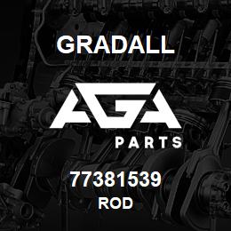 77381539 Gradall ROD | AGA Parts