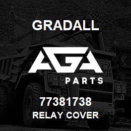 77381738 Gradall RELAY COVER | AGA Parts