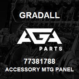 77381788 Gradall ACCESSORY MTG PANEL | AGA Parts