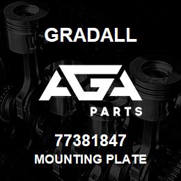 77381847 Gradall MOUNTING PLATE | AGA Parts