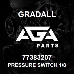 77383207 Gradall PRESSURE SWITCH 1/8 NPTF 150 | AGA Parts