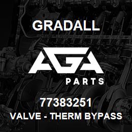 77383251 Gradall VALVE - THERM BYPASS 50 PC | AGA Parts