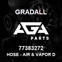 77383272 Gradall HOSE - AIR & VAPOR DUCT CUT TO | AGA Parts