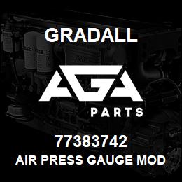 77383742 Gradall AIR PRESS GAUGE MOD 839 STYLE | AGA Parts