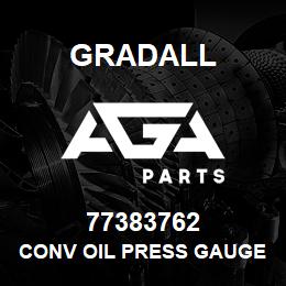 77383762 Gradall CONV OIL PRESS GAUGE 0-300PSI | AGA Parts