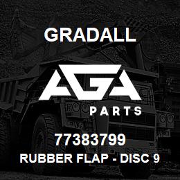 77383799 Gradall RUBBER FLAP - DISC 920356 | AGA Parts