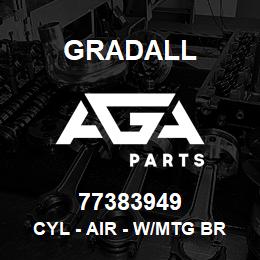 77383949 Gradall CYL - AIR - W/MTG BRACKET | AGA Parts