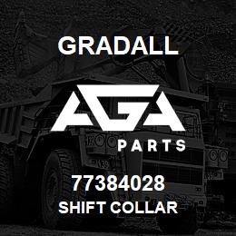 77384028 Gradall SHIFT COLLAR | AGA Parts