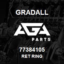 77384105 Gradall RET RING | AGA Parts