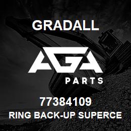 77384109 Gradall RING BACK-UP SUPERCEDES | AGA Parts