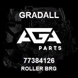 77384126 Gradall ROLLER BRG | AGA Parts