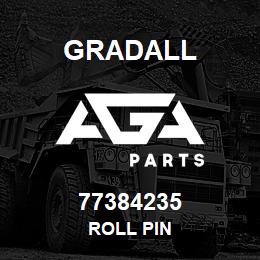 77384235 Gradall ROLL PIN | AGA Parts