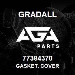 77384370 Gradall GASKET, COVER | AGA Parts