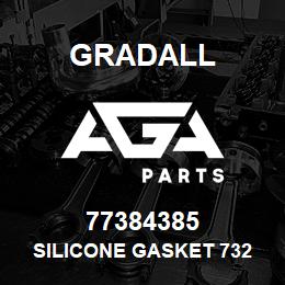 77384385 Gradall SILICONE GASKET 732 SAFE-T-LOK | AGA Parts