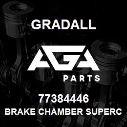 77384446 Gradall BRAKE CHAMBER SUPERCEDES | AGA Parts