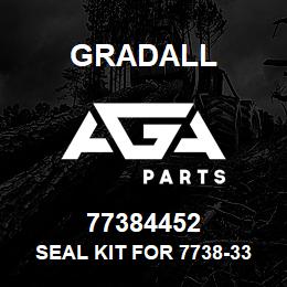 77384452 Gradall SEAL KIT FOR 7738-3347 | AGA Parts