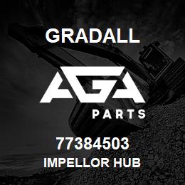 77384503 Gradall IMPELLOR HUB | AGA Parts