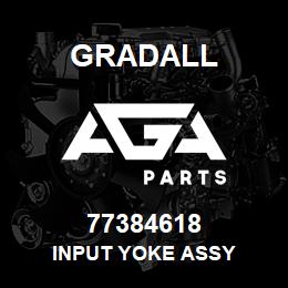 77384618 Gradall INPUT YOKE ASSY | AGA Parts