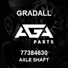 77384630 Gradall AXLE SHAFT | AGA Parts