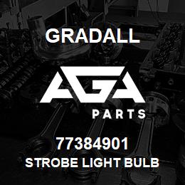 77384901 Gradall STROBE LIGHT BULB | AGA Parts