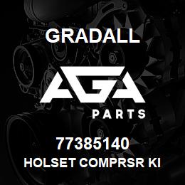 77385140 Gradall HOLSET COMPRSR KI | AGA Parts