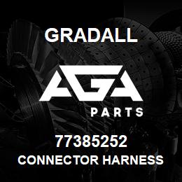 77385252 Gradall CONNECTOR HARNESS | AGA Parts