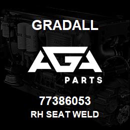 77386053 Gradall RH SEAT WELD | AGA Parts