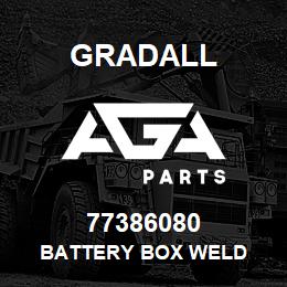 77386080 Gradall BATTERY BOX WELD | AGA Parts