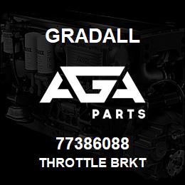 77386088 Gradall THROTTLE BRKT | AGA Parts