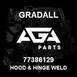 77386129 Gradall HOOD & HINGE WELD | AGA Parts