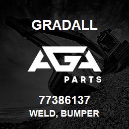 77386137 Gradall WELD, BUMPER | AGA Parts