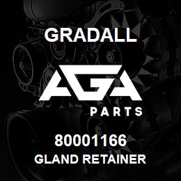 80001166 Gradall GLAND RETAINER | AGA Parts