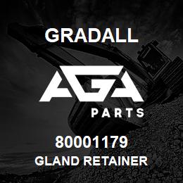 80001179 Gradall GLAND RETAINER | AGA Parts