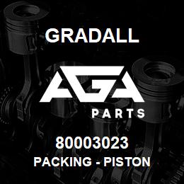 80003023 Gradall PACKING - PISTON | AGA Parts