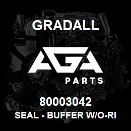 80003042 Gradall SEAL - BUFFER W/O-RING | AGA Parts