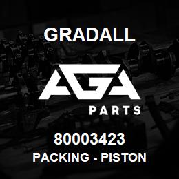 80003423 Gradall PACKING - PISTON | AGA Parts