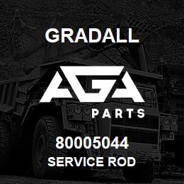 80005044 Gradall SERVICE ROD | AGA Parts