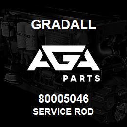 80005046 Gradall SERVICE ROD | AGA Parts