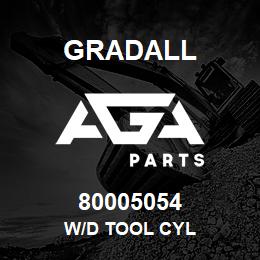 80005054 Gradall W/D TOOL CYL | AGA Parts