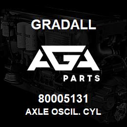 80005131 Gradall AXLE OSCIL. CYL | AGA Parts