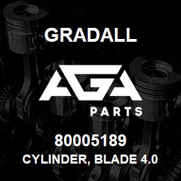 80005189 Gradall CYLINDER, BLADE 4.0 X 9.557 | AGA Parts