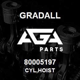 80005197 Gradall CYL,HOIST | AGA Parts